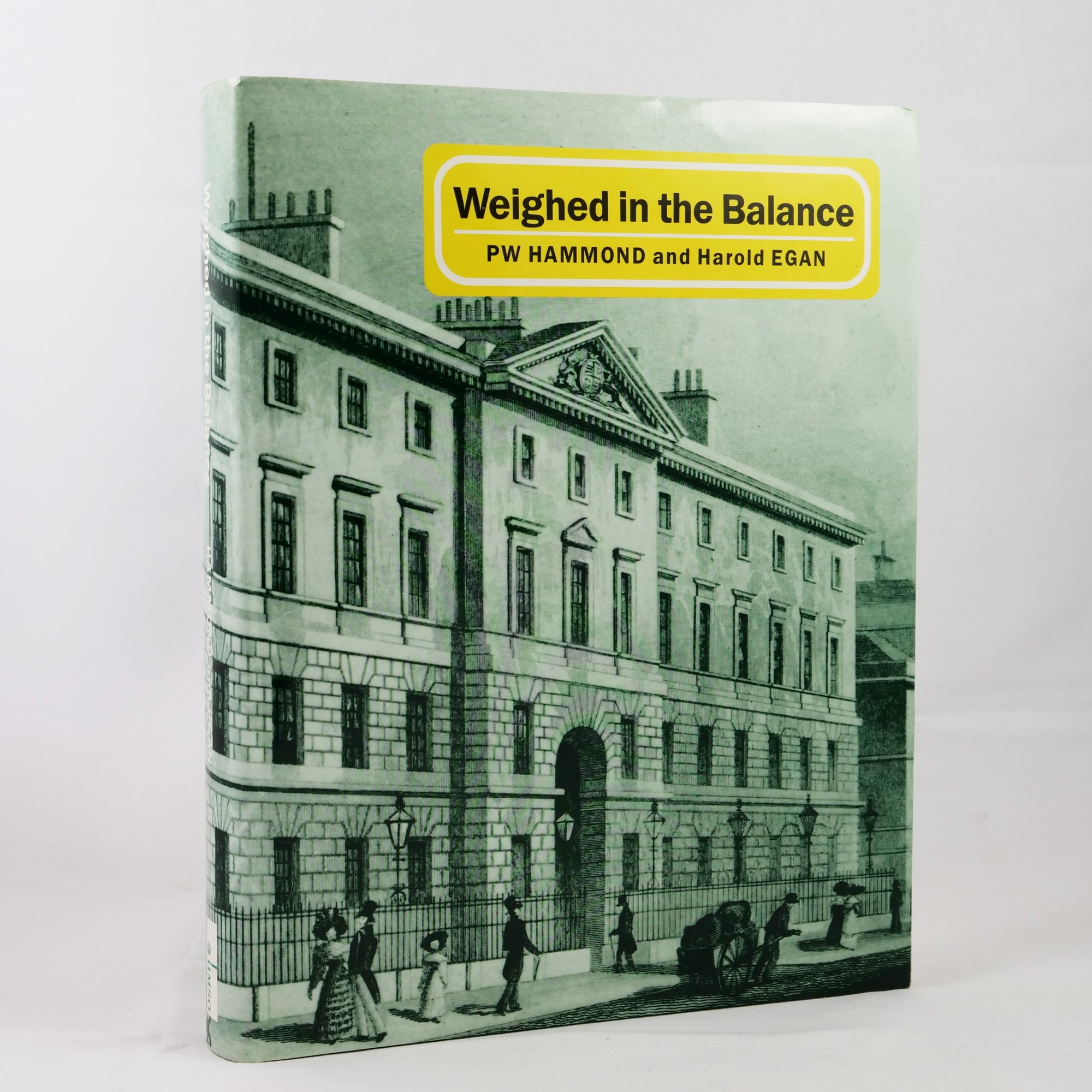 Hammond, P. W. & Harold Egan | Weighed in the Balance. A History of the Laboratory of the Government Chemist