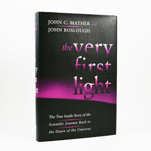 Mather, John C. & John Boslough | The Very First Light