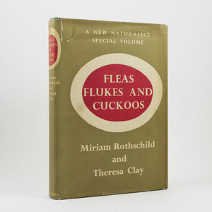 Rothschild, Miriam & Theresa Clay | Fleas, Flukes and Cuckoos